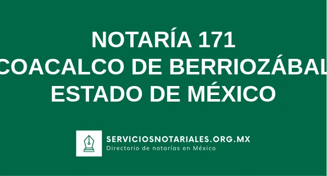 Notaría 171 Coacalco de Berriozábal - Notario Lic. Martin Bernardo ...