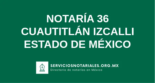 Notaría 36 Cuautitlán Izcalli - Notario Lic. Laura Patricia García Sánchez