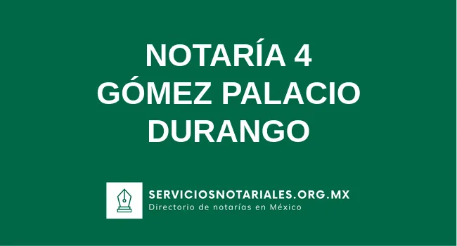 Notaria Notaría 4 Gómez Palacio - Notario Lic. Francisco Javier Morales Fernández