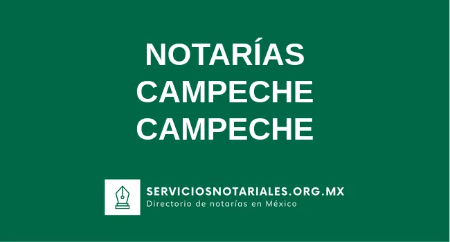Notarios en Campeche Campeche 【ACTUALIZADO 2025】